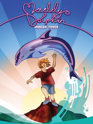 cover image of Maddy's Dolphin